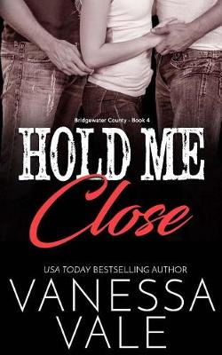 Book cover for Hold Me Close