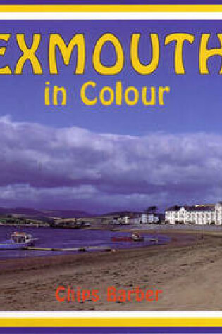 Cover of Exmouth in Colour