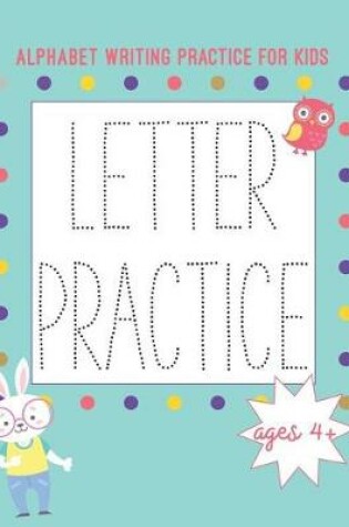 Cover of Alphabet Writing Practice for Kids