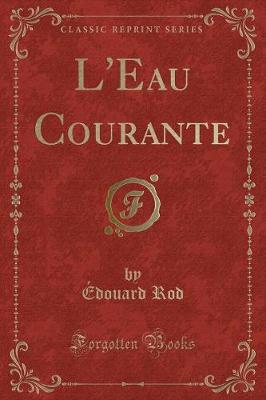 Book cover for L'Eau Courante (Classic Reprint)