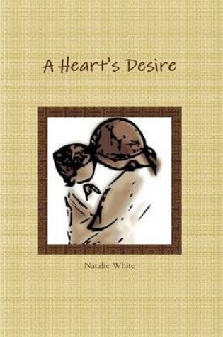 Cover of A Heart's Desire