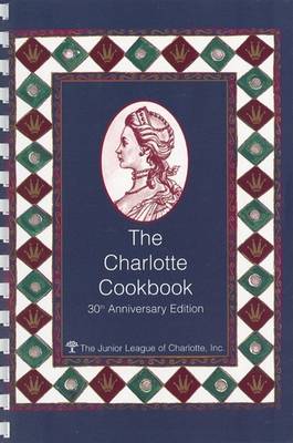 Cover of The Charlotte Cookbook