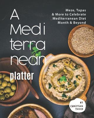 Book cover for A Mediterranean Platter