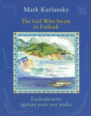 Book cover for The Girl Who Swam to Euskadi