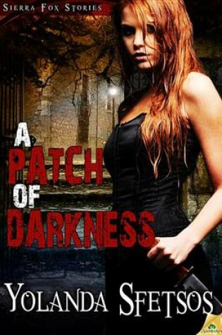 Cover of A Patch of Darkness