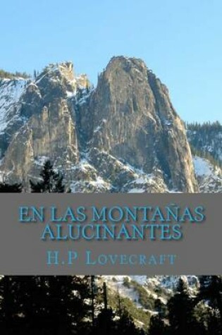 Cover of En Las Montanas Alucinantes