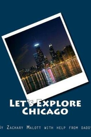 Cover of Let's Explore Chicago