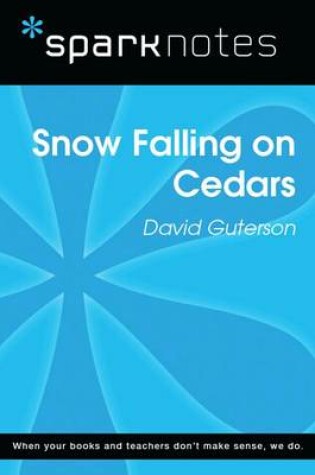 Cover of Snow Falling on Cedars (Sparknotes Literature Guide)