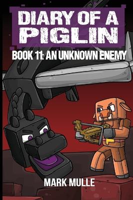 Book cover for Diary of a Piglin Book 11