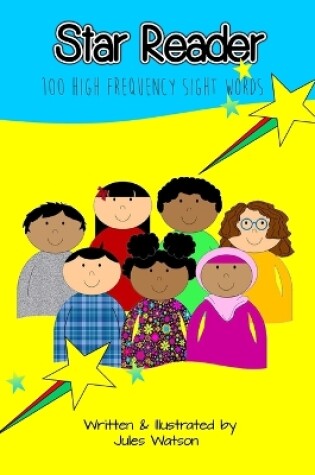 Cover of Star Reader - 100 High Frequency Sight Words