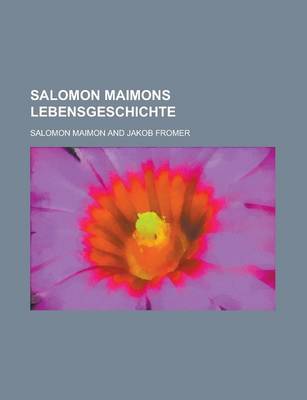 Book cover for Salomon Maimons Lebensgeschichte