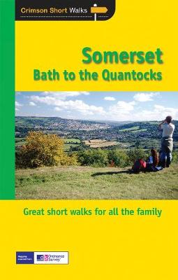 Book cover for Short Walks Somerset - from Bath to the Quantocks