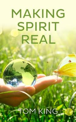 Book cover for Making Spirit Real