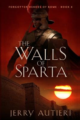 Book cover for The Walls of Sparta