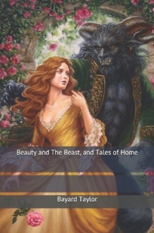 Cover of Beauty and The Beast, and Tales of Home