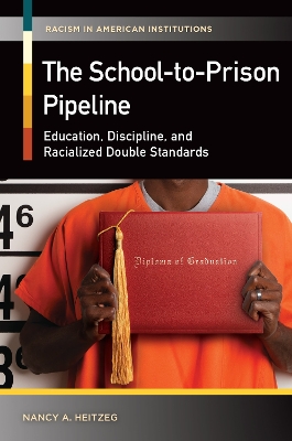 Cover of The School-to-Prison Pipeline