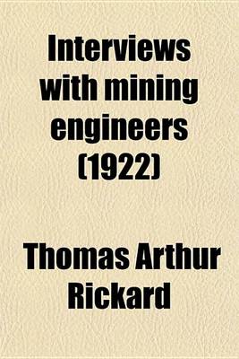 Book cover for Interviews with Mining Engineers (1922)