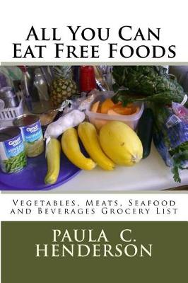 Book cover for All You Can Eat Free Foods