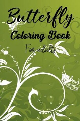 Cover of Butterfly Coloring Book for Adults.