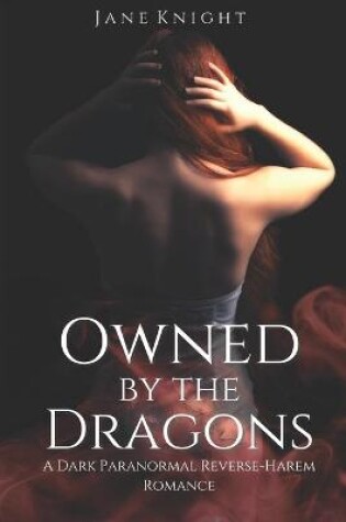 Cover of Owned by the Dragons