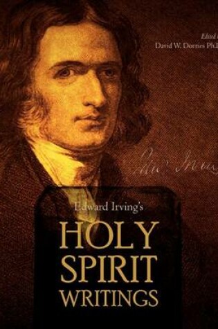 Cover of Edward Irving's Holy Spirit Writings