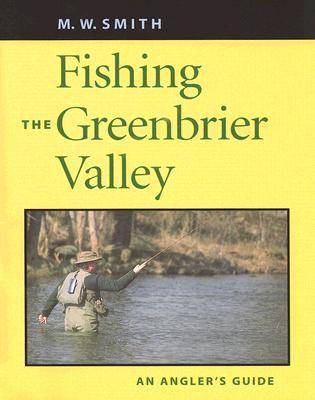 Book cover for Fishing the Greenbrier Valley