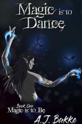 Cover of Magic is to Dance