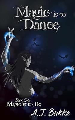 Book cover for Magic is to Dance