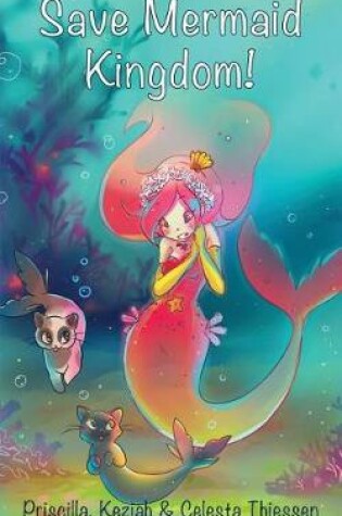 Cover of Save Mermaid Kingdom!