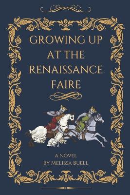 Book cover for Growing Up at the Renaissance Faire