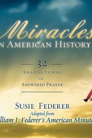 Cover of Miracles in American History