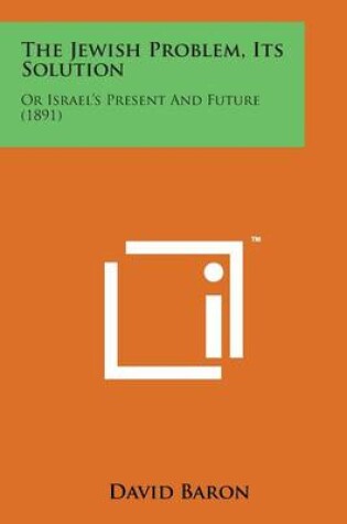 Cover of The Jewish Problem, Its Solution
