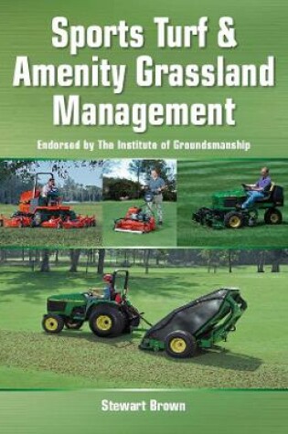 Cover of Sports Turf and Amenity Grassland Management