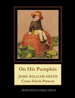 Book cover for On His Pumpkin