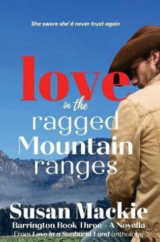 Cover of Love in the Ragged Mountain Ranges