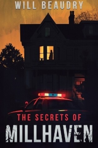 Cover of The Secrets of Millhaven