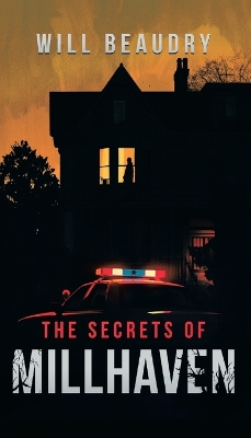 Cover of The Secrets of Millhaven