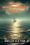 Book cover for The Shapeshifter's Wrath