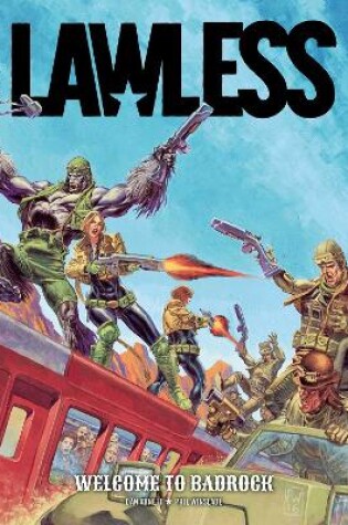 Cover of Lawless Book One: Welcome to Badrock