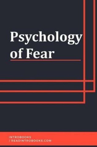 Cover of Psychology of Fear