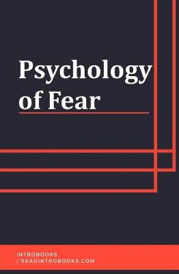 Book cover for Psychology of Fear