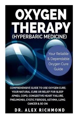 Book cover for Oxygen Therapy (Hyperbaric Medicine)