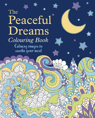 Book cover for The Peaceful Dreams Colouring Book