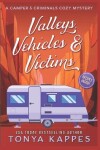 Book cover for Valleys, Vehicles & Victims