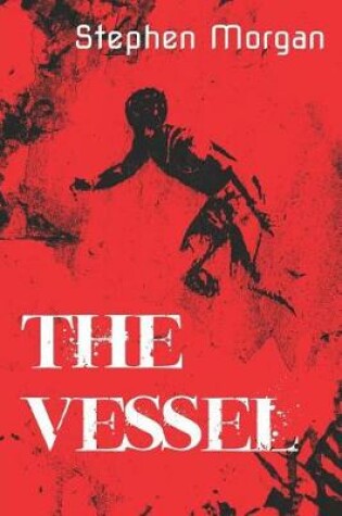 Cover of The Vessel