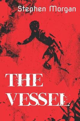 Book cover for The Vessel