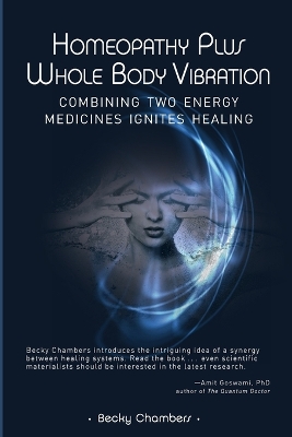 Book cover for Homeopathy Plus Whole Body Vibration