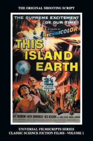 Cover of This Island Earth (Universal Filmscripts Series Classic Science Fiction)