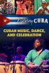 Book cover for Cuban Music, Dance, and Celebrations