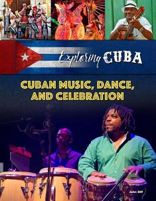 Cover of Cuban Music, Dance, and Celebrations